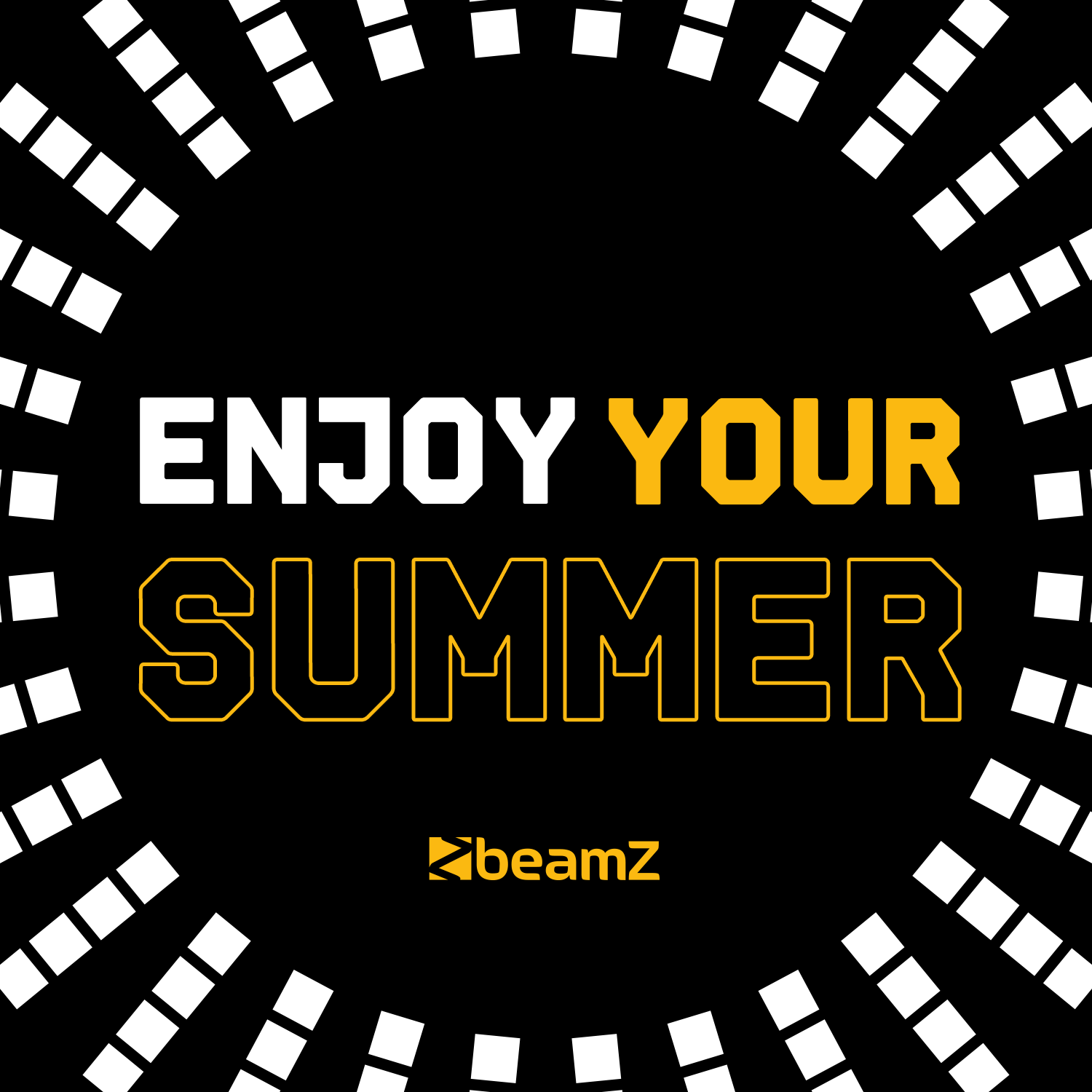 Enjoy your summer holiday beamZ